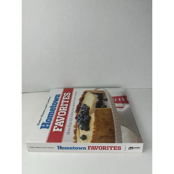 Hometown Favorites 120 plus Down-home Recipes Better Homes & Gardens HardCover - Picture 2 of 5